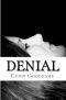 [Goblin's Kiss Series 01] • Denial